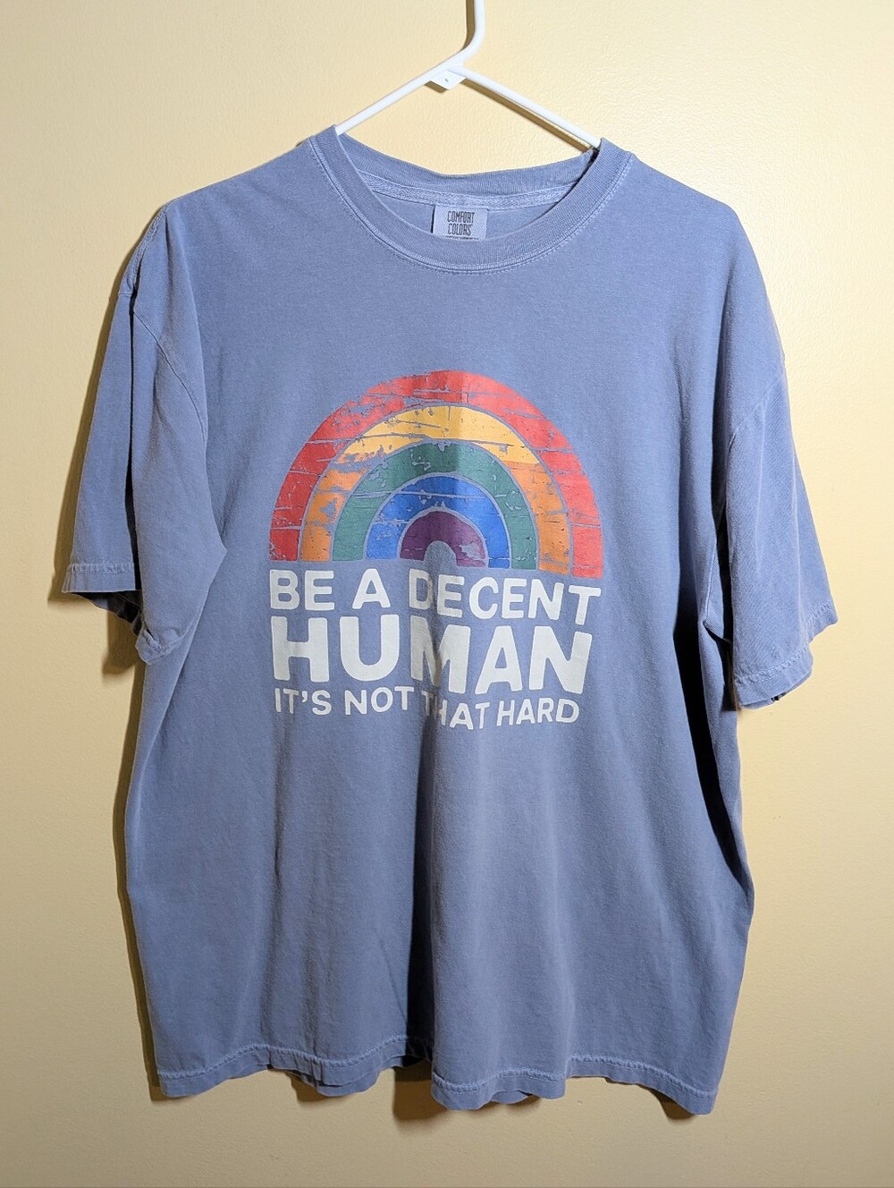 Comfort Colors BE A DECENT HUMAN T-Shirt XL